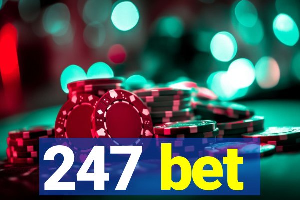 247 bet